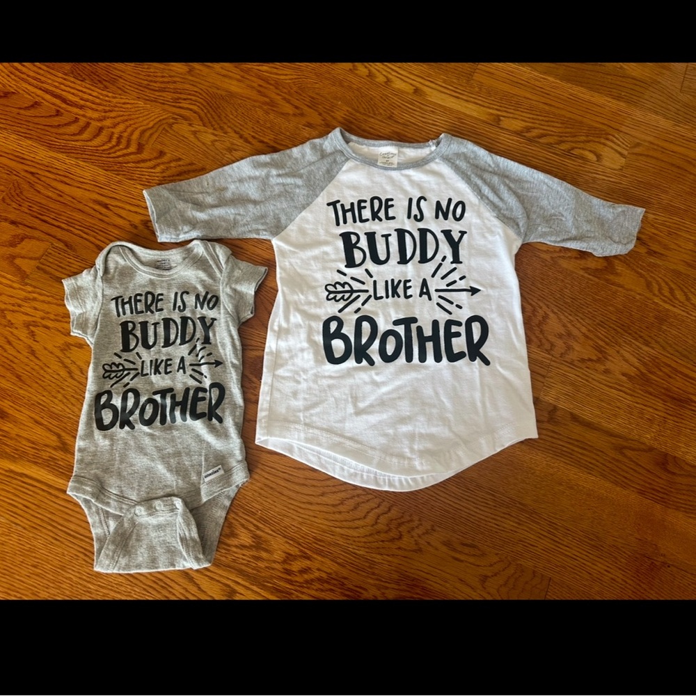 There is No Buddy like a Brother matching set